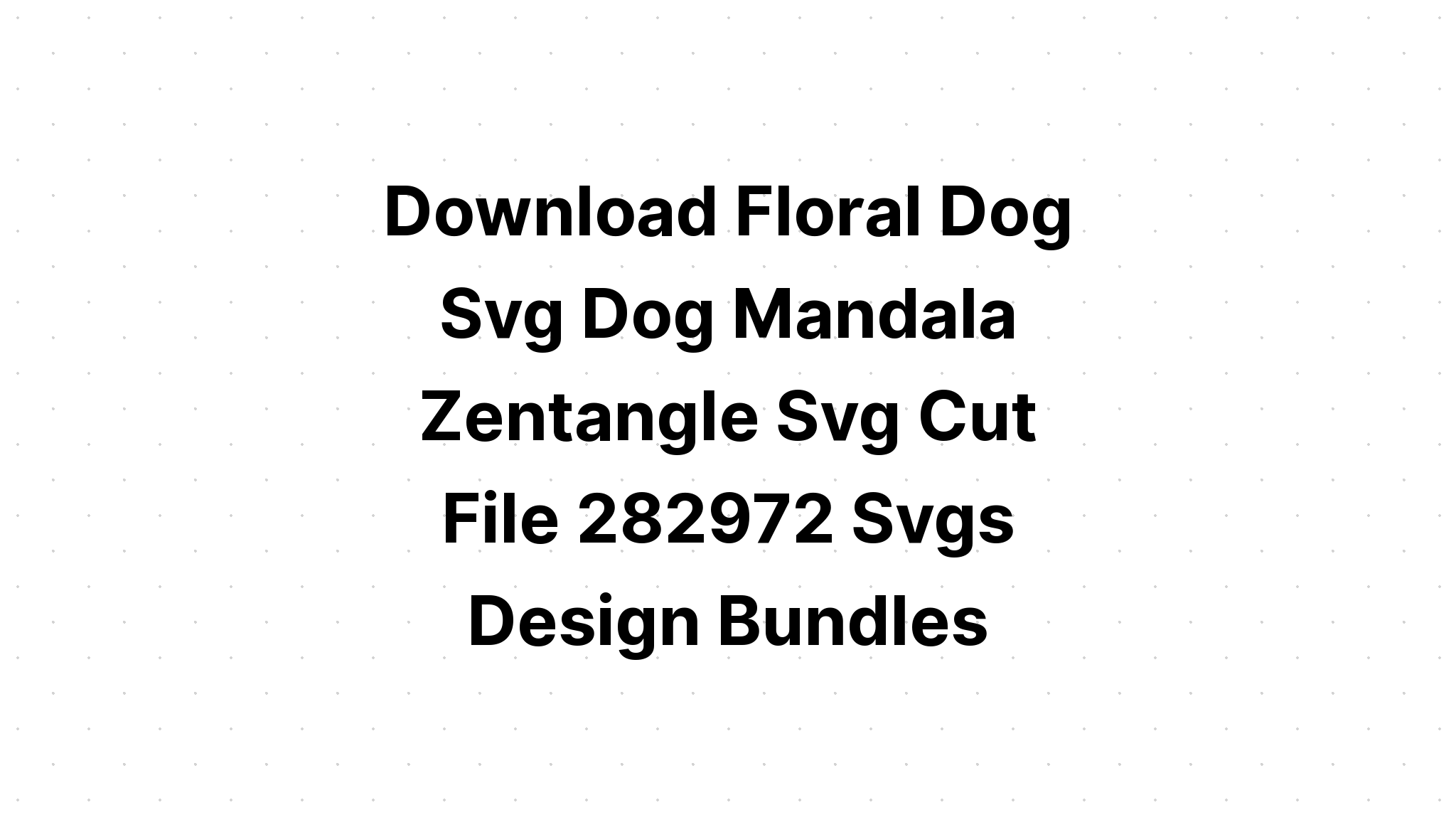 Download Dog 3D Mandala Svg Free - Layered SVG Cut File